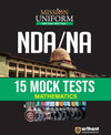 Mission Uniform NDA/NA 2025 | 15 Mock Tests-Mathematics | English Medium