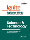 Ignite Topicwise MCQs Science & Technology  For UPSC & State Pre Pcs Exams | English Medium