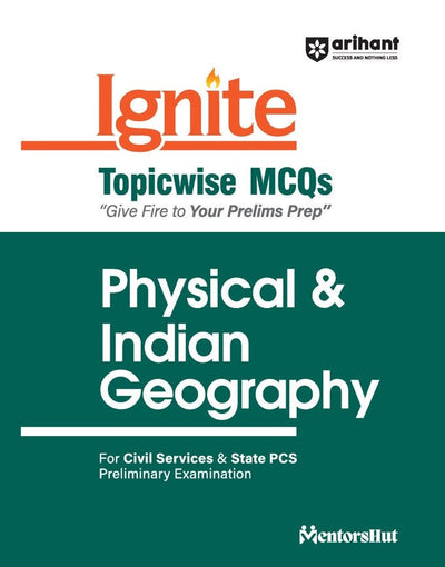 Ignite Topicwise MCQs Physical & Indian Geography For UPSC & State Pre Pcs Exams | English Medium