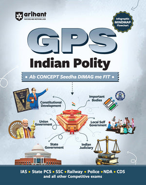 GPS Indian Polity | with Infographics Mindmaps & Flowcharts | for UPSC, IAS, PCS, SSC, Railway, NDA, CDS &Other Competitive Exams | English Medium