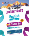 Uttarakhand Lecturer Cadre Exam | English (Paper I & II) | 14 Practice Sets with 2 Solved Papers (2018 & 2021) | Quick Revision Notes | As per Latest Changes Issued by UKPSC