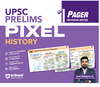 UPSC Prelims History | Pixel 1-Pager Revision Notes | Fast Revision, Entire Prelims GS in 1-Page Format, Concept & Fact Infographics with PYQ-Based Preparation 