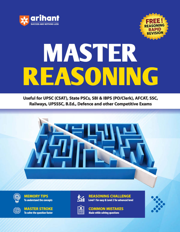 Master Reasoning (Verbal, Analytical & Non-Verbal Reasoning) | Easy-to-Understand Theory, Memory Tips, Master Stroke Techniques, Trick Mantras, Latest PYQs & Exam-Based Strategy and Practice | Completely Revised Edition 2027