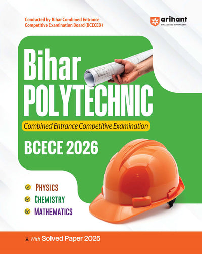 BiharPolytechnic Entrance Exam (BCECE) 2026 | Maths, Physics & Chemistry Complete Study Book | with Theory, Practice MCQs & Solved Paper