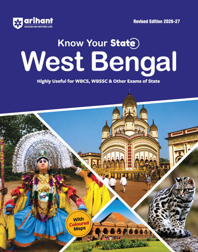 Know Your State West Bengal (General Knowledge) | Highly Useful for WBCS, WBSSC & Other Competitive Exams | With Important Map, Flow charts, Tables, Practice MCQs, PYQs & Budget 2026-27