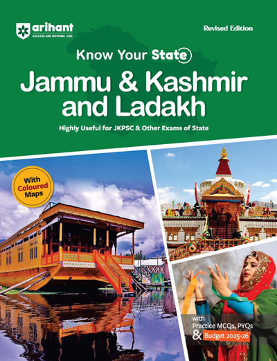 Know Your State Jammu & Kashmir and Ladakh (General Knowledge) | With Coloured Maps, Practice MCQs, PYQs & Budget 2025-26 | Revised Edition
