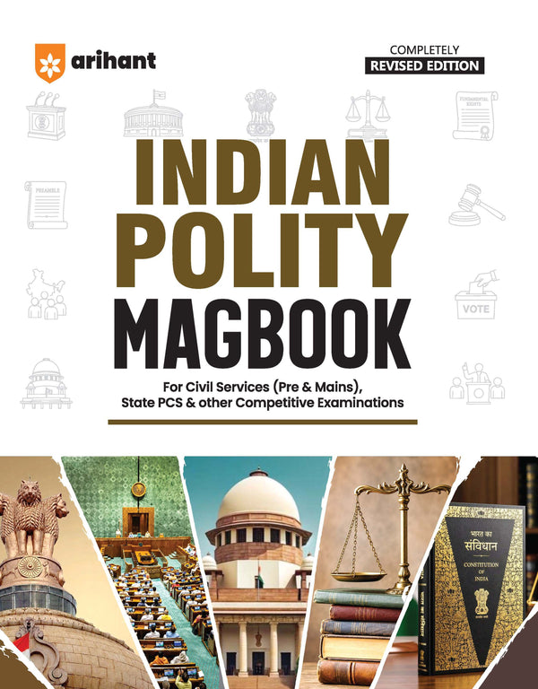 Indian Polity Magbook | Completely Revised 4th Edition| For UPSC IAS Civil Services Prelims & Mains, State PCS & Other Competitive Examinations | English Medium