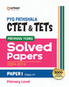 Combo of CTET PYQ PATHSHALA Class I-V & VI-VIII (Paper-1) Exam 2025 | Solved Papers 2024-2014 & Math & Science (Solved Papers 2024-2014) | English Medium