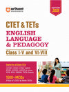 CTET & TETs English Language & Pedagogy for Classes 1–5 & 6–8 | 1500+ MCQs with PYQs of CTET & State TETs | Useful for UPTET, HTET, REET, DSSSB, KVS & Other TET Exams
