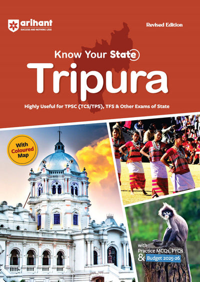 Know Your State Tripura (General Knowledge) | Highly Useful for TPSC (TCS/TPS), TFS, & Other Competitive Exams | With Practice MCQs, PYQs & Budget 2025-26