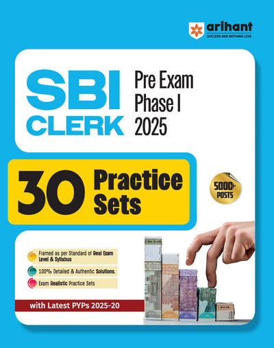SBI Clerk (Junior Associates/Customer Support & Sales) Pre Exam (Phase I) 2025 | 30 Practice Sets | Real Exam Level Questions & Detailed Solutions | Latest Solved Paper 2025 |