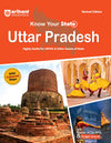 Know Your State Uttar Pradesh (General Knowledge) | For UPPSC & State Exams | With Coloured Maps, Practice MCQs, PYQs & Budget 2025-26 | Revised Edition