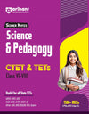 CTET & TETs  Scorer Notes Science & Pedagogy  Class (VI - VIII) | English Medium