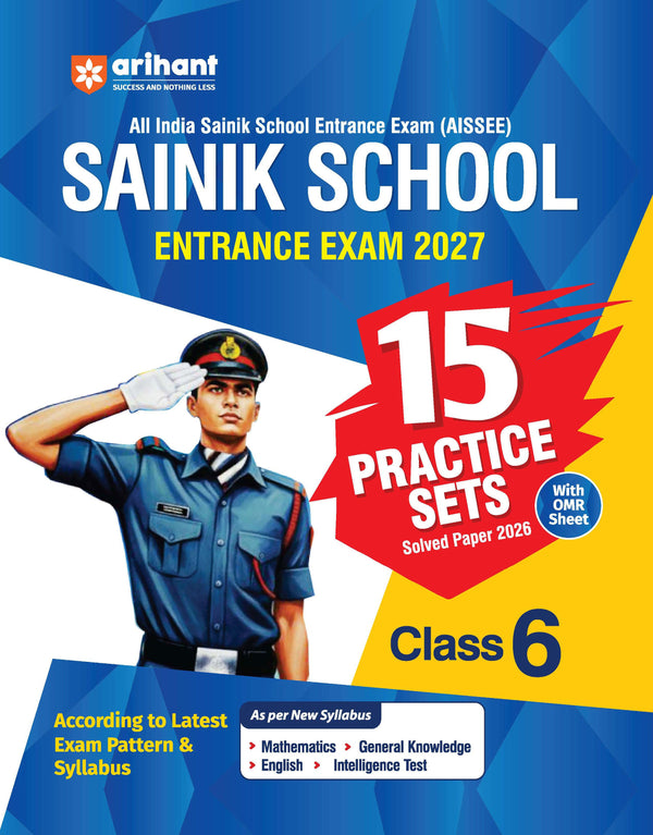 AISSEE Sainik School Class 6 Entrance Exam 2027 | Complete Study Guide | 15 Practice Sets with Solved Paper 2026 | With OMR Sheet | As per Latest Exam Pattern