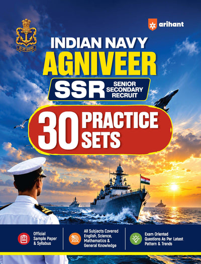 Indian Navy Agniveer SSR (Senior Secondary Recruit) Exam | 30 Practice Sets Based on Latest Exam Pattern & Syllabus | Official Sample Papers, OMR-Based Answer Sheets, Detailed Solutions & Exam-Level Questions