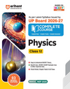 UP Board 2026-27 Complete Course Physics Class 12 | Based on NCERT Textbook | NEP 2020 | Chapter Tests, Topic Tests, Model Papers with OMR Sheet & Project Work Included | English Medium