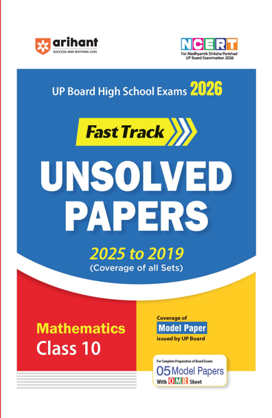 UP Board Fast Track Mathematics Class 10 Exam 2026 | Unsolved Papers (2025-2019) |5 Model Papers With OMR Sheet | English Medium