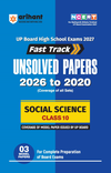 UP Board Social Science Class 10 Exam 2027 | Fast Track Unsolved Papers (2026-2020) with All Set Coverage + 3 Model Papers Issued by UP Board | NCERT Based Complete Practice Book