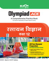 Olympiad ACE  Rasayan Vigyan (Chemistry) Class 12 | A Comprehensive Practice Book | ACE Your Olympiad Preparation