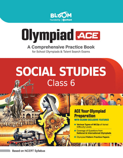 Olympiad ACE Social Studies Class 6 | A Comprehensive Practice Book | ACE Your Olympiad Preparation